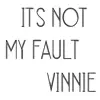 Vinnie - It's Not My Fault (Alternate Version) - Single